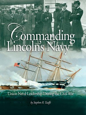 cover image of Commanding Lincoln's Navy
